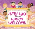 Cover: Amy Wu and the Warm Welcome - Simon & Schuster Books for Young Readers