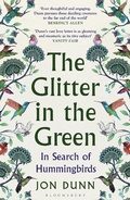 Cover: The Glitter in the Green - Bloomsbury Publishing PLC
