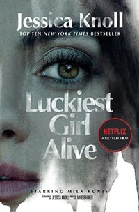 Abbildung von: Luckiest Girl Alive - Pan Books