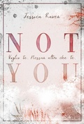 Cover: Not You - Jessica Raven