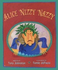 Cover: Alice Nizzy Nazzy - Paula Wiseman Books