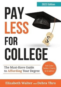 Enlarge image Cover: Pay Less for College - College Admissions HQ
