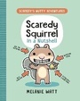 Cover: Scaredy Squirrel In a Nutshell - Tundra Books