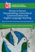 Cover: Person to Person Peacebuilding, Intercultural Communication and English Language Teaching - Multilingual Matters