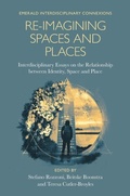 Cover: Re-Imagining Spaces and Places - Emerald Publishing Limited
