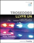 Cover: Troseddeg Llyfr Un ar gyfer CBAC Lefel 3 Tystysgrif a Diploma Cymhwysol - Napier Press