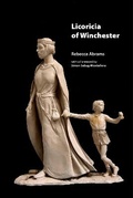Cover: Licoricia of Winchester - Unicorn Press Ltd