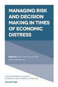 Cover: Managing Risk and Decision Making in Times of Economic Distress - Emerald Publishing Limited