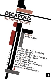 Enlarge image Cover: Decapolis - Comma Press