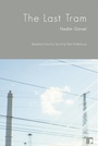 Cover: Last Tram - Comma Press