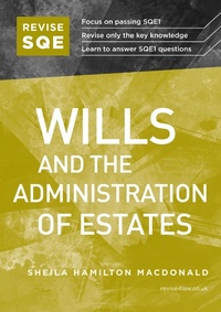 Abbildung von: Revise SQE Wills and the Administration of Estates - Fink Publishing Ltd
