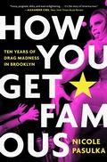 Cover: How You Get Famous - Simon + Schuster LLC