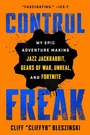 Cover: Control Freak - Simon + Schuster LLC