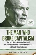 Bild: The Man Who Broke Capitalism - Simon + Schuster LLC