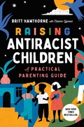 Cover: Raising Antiracist Children - Simon Element