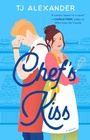 Cover: Chef's Kiss: Volume 1 - Emily Bestler Books