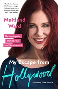 Cover: My Escape from Hollywood - Atria Books