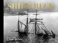Cover: Shipwreck - Collector's Edition - Bokforlaget Max Strom