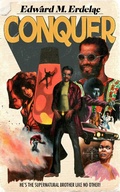 Cover: Conquer (The John Conquer Series, #1) - The John Conquer Series