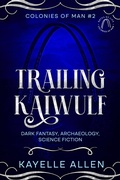 Cover: Trailing Kaiwulf - Romance Lives Forever Books