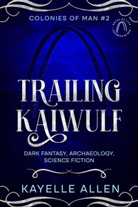 Enlarge image Cover: Trailing Kaiwulf - Romance Lives Forever Books