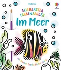 Cover: Allererster Farbenzauber: Im Meer - Usborne