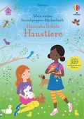 Cover: Mein erstes Anziehpuppen-Stickerbuch: Hannahs liebste Haustiere - Usborne