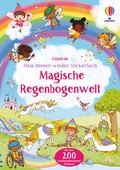 Cover: Mein Immer-wieder-Stickerbuch: Magische Regenbogenwelt - Usborne