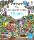 Cover: Mein Farbenzauber-Malbuch: Ostern - Usborne