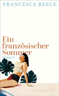 Abbildung von: Ein französischer Sommer - S. Fischer