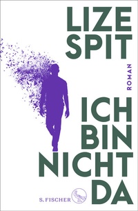 Abbildung von: Ich bin nicht da - S. Fischer