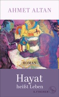 Cover: Hayat hei&szlig;t Leben - S. Fischer