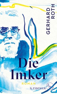 Enlarge image Cover: Die Imker - S. Fischer