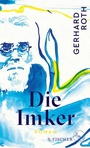 Cover: Die Imker - S. Fischer