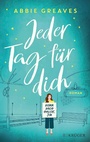 Cover: Jeder Tag für dich - S. Fischer