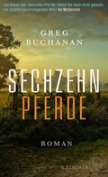 Cover: Sechzehn Pferde - S. Fischer