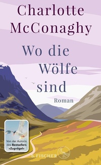 Abbildung von: Wo die Wölfe sind - S. Fischer