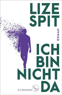Abbildung von: Ich bin nicht da - S. Fischer