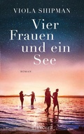 Cover: Vier Frauen und ein See - S. Fischer