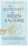 Cover: Die Botschaft der Riesenkalmare - S. Fischer