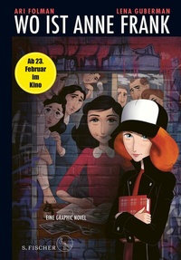Abbildung von: Wo ist Anne Frank - Eine Graphic Novel - S. Fischer