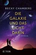 Cover: Die Galaxie und das Licht darin - S. Fischer
