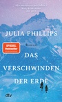 Cover: Das Verschwinden der Erde - dtv