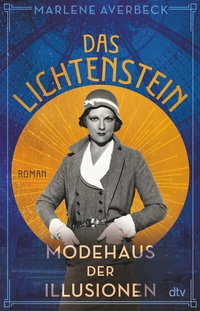Abbildung von: Das Lichtenstein - Modehaus der Illusionen - dtv