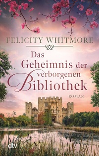 Abbildung von: Das Geheimnis der verborgenen Bibliothek - dtv