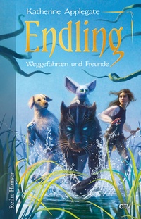 Enlarge image Cover: Endling - Weggefährten und Freunde - dtv