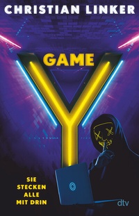 Enlarge image Cover: Y-Game - Sie stecken alle mit drin - dtv