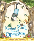 Cover: Kommt Zeit, kommt Opossum - dtv