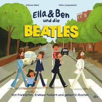 Abbildung von: Ella & Ben und die Beatles - Von Pilzköpfen, Erdbeerfeldern und gelben U-Booten - dtv
