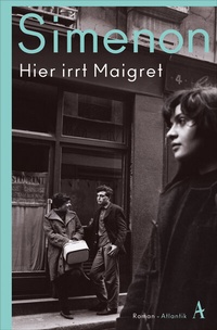 Abbildung von: Hier irrt Maigret - Atlantik Verlag